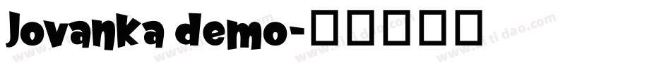 Jovanka demo字体转换